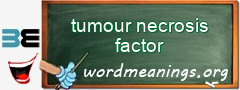 WordMeaning blackboard for tumour necrosis factor